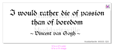 M0035 I would rather die of passion - ornate font