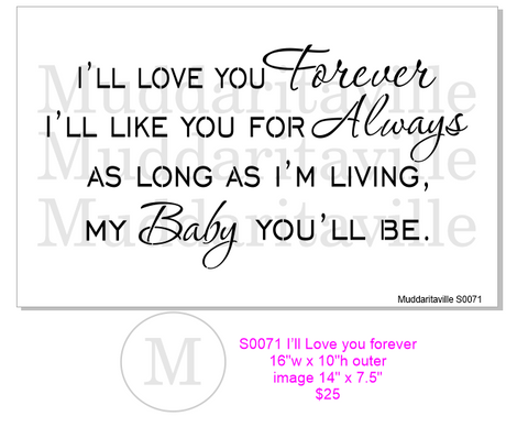 S0071 I'll love you forever
