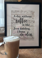 D0043 printable - A Day without Coffee