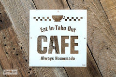 Cafe stencil by Funky Junk's Old Sign Stencils is a diner-style food stencil, perfect for kitchen decorating! It comes with a big ol' classic cup, checkered border and offers an edgy nod towards your own home cooking with Eat In - Take Out - Always Homemade. Perfect for signs, serving trays, TV trays, throw pillows.