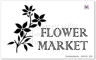 M0018 Flower Market Stencil