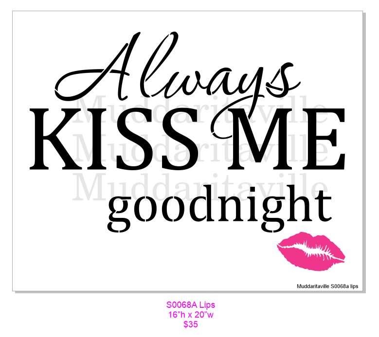 S0068A Always Kiss Me Good Night with lips