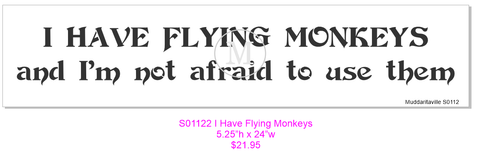 S0112 I have Flying Monkeys ...