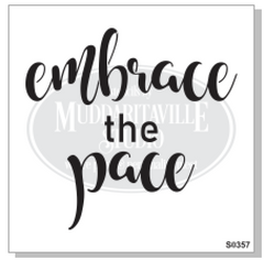 S0357 Embrace the Pace