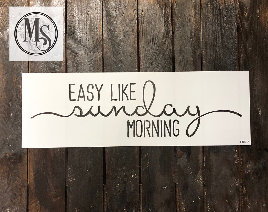 S0435 Easy like Sunday morning - 8" x 24" outer stencil