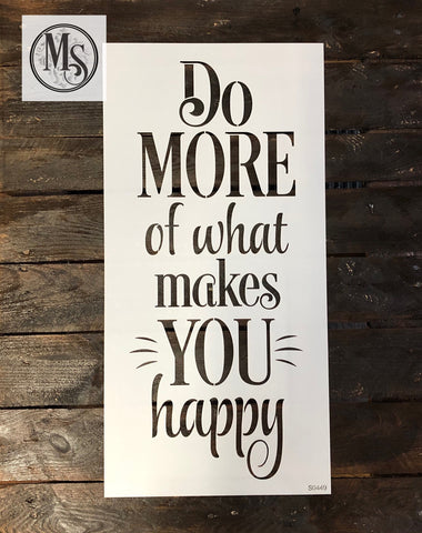 S0449 Do more of what makes you happy