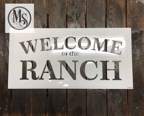 S0468 WELCOME to the Ranch - 2 sizes available