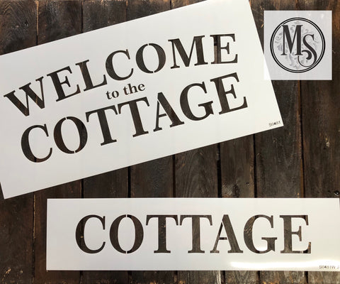 S0481 Welcome to the COTTAGE - 4 size/versions available