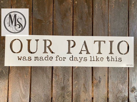 S0742 Our Patio - 2 size options