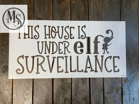 S0762 This house is under Elf Surveillance