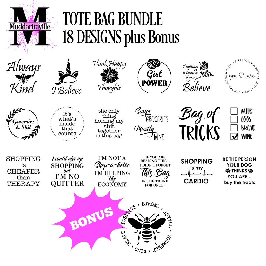 D0005 Tote Bag Saying Bundle - Reusable Stencil Digital Download