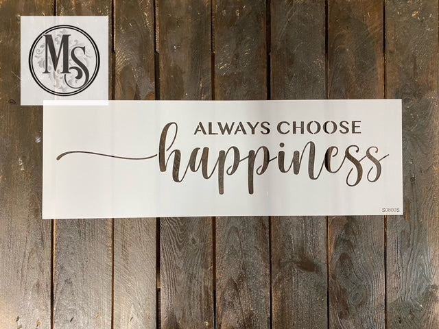 S0800 Always Choose Happiness - 2 styles